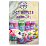 Bowls & Smoothies A Frame